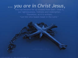 Image of Here is man’s greatness, here is man’s glory and majesty: to know in truth what is great, to hold fast to it, and to seek glory from the Lord of glory. The Apostle tells us: The man who boasts must boast of the Lord.