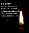 To pray is to... Image of To pray is to...