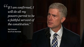 Judge Neil Gorsuch is the nominee of President Trump to fill the vacancy on the Supreme Court left by the death of Justice Scalia